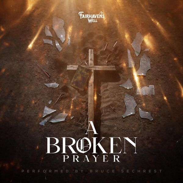 Cover art for A Broken Prayer